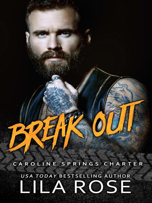 Title details for Break Out by Lila Rose - Available